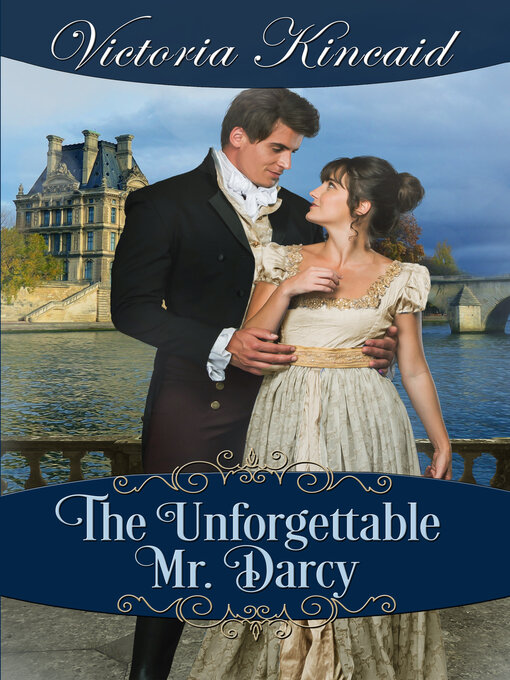 Cover image for The Unforgettable Mr. Darcy